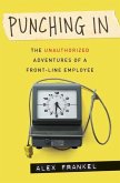 Punching In (eBook, ePUB) Punching In (eBook, ePUB)