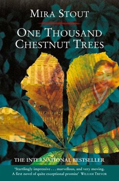 One Thousand Chestnut Trees (eBook, ePUB) - Stout, Mira