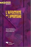L'affectivite dans l'apprentissage (eBook, PDF) L'affectivite dans l'apprentissage (eBook, PDF)