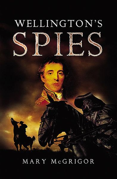 Wellington's Spies (eBook, ePUB)
