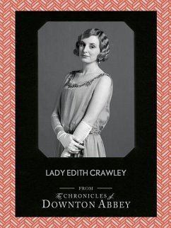 Lady Edith Crawley (eBook, ePUB) - Fellowes, Jessica; Sturgis