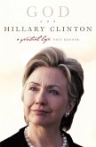 God and Hillary Clinton (eBook, ePUB)