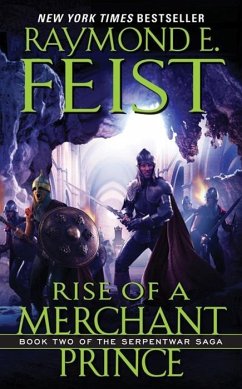 Rise of a Merchant Prince (eBook, ePUB) - Feist, Raymond E.