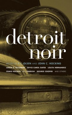 Detroit Noir (eBook, ePUB) - Parrish, P. J.; Estleman, Loren D.