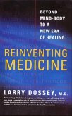 Reinventing Medicine (eBook, ePUB)