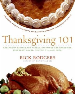 Thanksgiving 101 (eBook, ePUB) - Rodgers, Rick