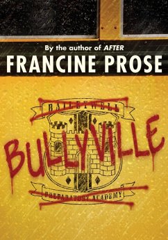 Bullyville (eBook, ePUB) - Prose, Francine
