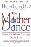 The Mother Dance (eBook, ePUB)