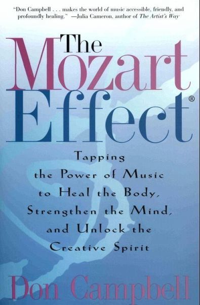 The Mozart Effect (eBook, ePUB) The Mozart Effect (eBook, ePUB)