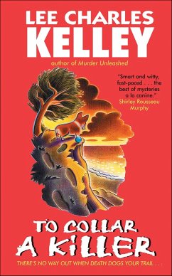 To Collar a Killer (eBook, ePUB) - Kelley, Lee Charles