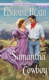 An Avon True Romance: Samantha and the Cowboy (eBook, ePUB)