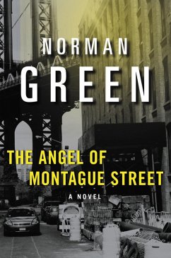 The Angel of Montague Street (eBook, ePUB) - Green, Norman