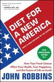 Diet for a New America 25th Anniversary Edition (eBook, ePUB)