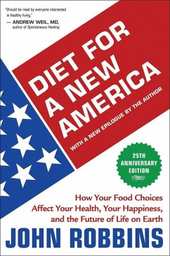 Diet for a New America 25th Anniversary Edition (eBook, ePUB) - Robbins, John