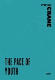 The Pace of Youth (eBook, ePUB) The Pace of Youth (eBook, ePUB)