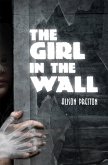 Girl in the Wall (eBook, ePUB)