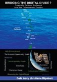 BRIDGING THE DIGITAL DIVIDE? PROSPECTS FOR CARIBBEAN DEVELOPMENT IN THE NEW TECHNO-ECONOMIC PARADIGM (eBook, ePUB) BRIDGING THE DIGITAL DIVIDE? PROSPECTS FOR CARIBBEAN DEVELOPMENT IN THE NEW TECHNO-ECONOMIC PARADIGM (eBook, ePUB)