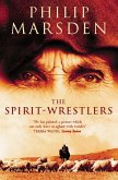 The Spirit-Wrestlers (Text Only) (eBook, ePUB)