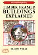 Timber Framed Buildings Explained... - Bild 1