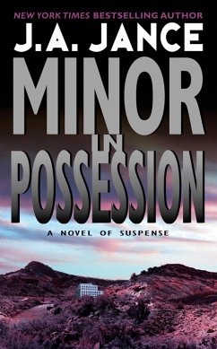 Minor in Possession (eBook, ePUB) - Jance, J. A.