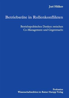 Betriebsräte in Rollenkonflikten (eBook, PDF) - Hälker, Juri