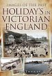 Holidays in Victorian England (eBook,... - Bild 1