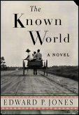 The Known World (eBook, ePUB) The Known World (eBook, ePUB)