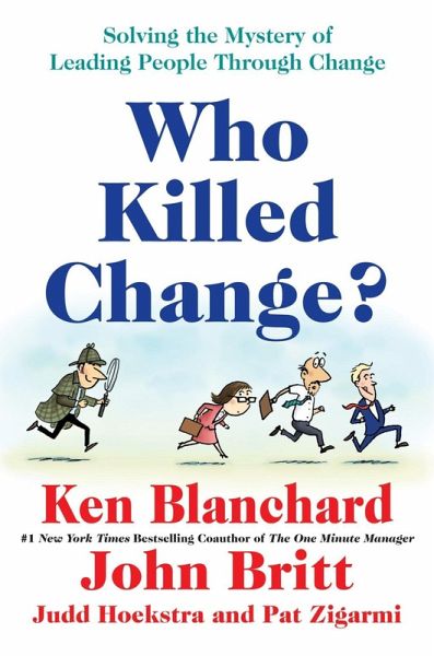 Who Killed Change? (eBook, ePUB) Who Killed Change? (eBook, ePUB)