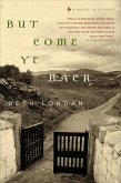But Come Ye Back (eBook, ePUB)