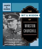 The Wit and Wisdom of Winston Churchill (eBook, ePUB)