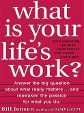 What is Your Life's Work? (eBook, ePUB)