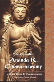 Essential Ananda K. Coomaraswamy (eBook, ePUB) Essential Ananda K. Coomaraswamy (eBook, ePUB)