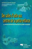 Des salles d'asile aux centres de la petite enfance (eBook, PDF) Des salles d'asile aux centres de la petite enfance (eBook, PDF)