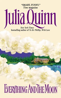 Everything and the Moon (eBook, ePUB) - Quinn, Julia