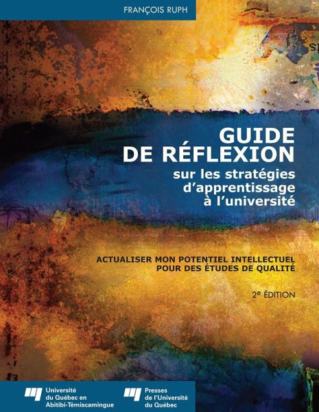 Guide de réflexion sur les stratégies d'apprentissage à l'université (eBook, PDF)