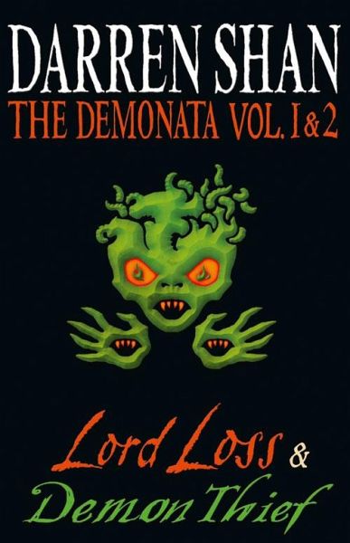 Volumes 1 and 2 - Lord Loss/Demon Thief (eBook, ePUB) Volumes 1 and 2 - Lord Loss/Demon Thief (eBook, ePUB)