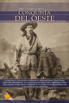 Breve historia de la Conquista del Oeste (eBook, ePUB) - Doval Huecas, Gregorio