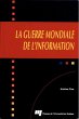 La guerre mondiale de l'information... - Bild 1