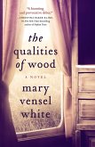 The Qualities of Wood (eBook, ePUB)