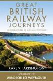 Journey 12: Windsor to Weymouth (eBook, ePUB) Journey 12: Windsor to Weymouth (eBook, ePUB)