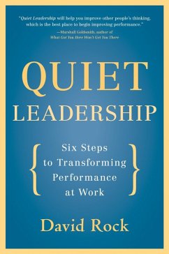 Quiet Leadership (eBook, ePUB) - Rock, David