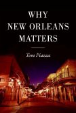 Why New Orleans Matters (eBook, ePUB)