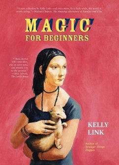 Magic for Beginners (eBook, ePUB) - Link, Kelly
