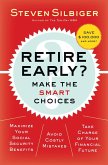 Retire Early? Make the SMART Choices (eBook, ePUB)