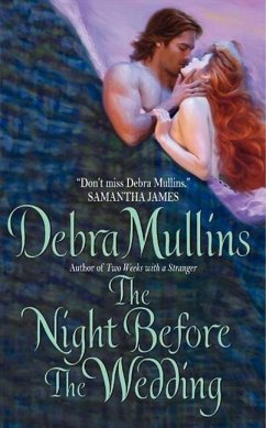 The Night Before The Wedding (eBook, ePUB) - Mullins, Debra