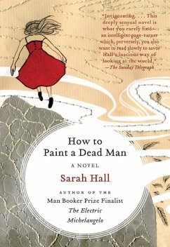 How to Paint a Dead Man (eBook, ePUB) - Hall, Sarah