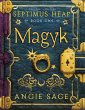 Septimus Heap, Book One: Magyk (eBook,... - Bild 1