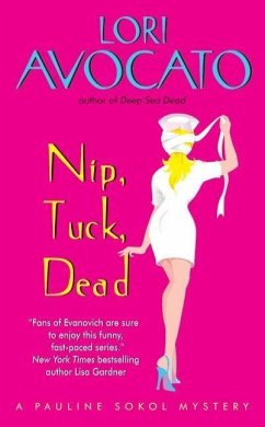 Nip, Tuck, Dead (eBook, ePUB) - Avocato, Lori