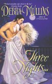 Three Nights... (eBook, ePUB)