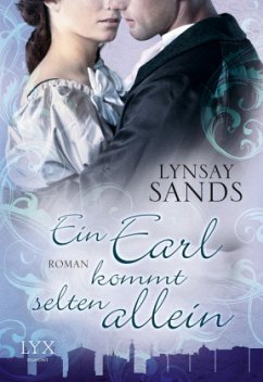 Ein Earl kommt selten allein / Madison Sisters Bd.1 - Sands, Lynsay